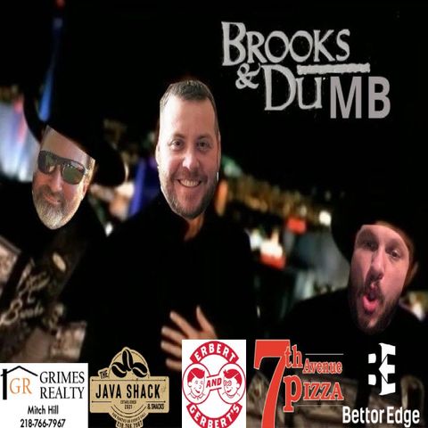 Brooks and Dumb