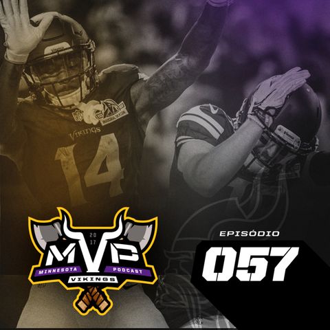 MVP – Minnesota Vikings Podcast 057 – Position Breakdown WRs e RBs
