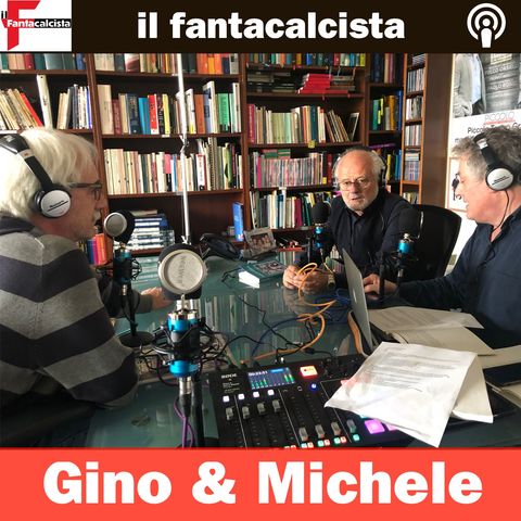 Il Fantacalcista: ospiti Gino e Michele