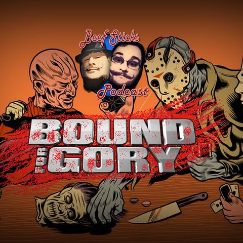 Bound For Gory