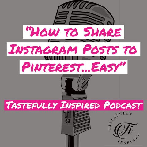 Simple Way to Share Instagram Posts to Pinterest
