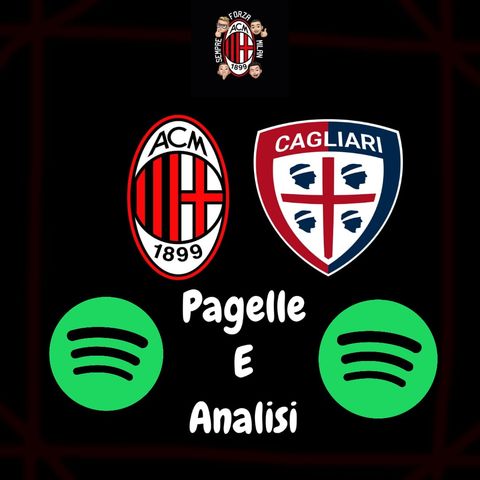 GRAZIE RAGAZZI !! || Milan Cagliari 3-0