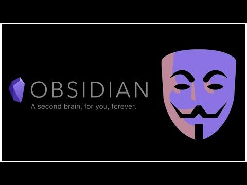 Hack Your Second Brain With Obsidian