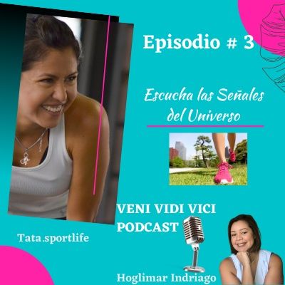 Episodio #4 Las Señales del Universo