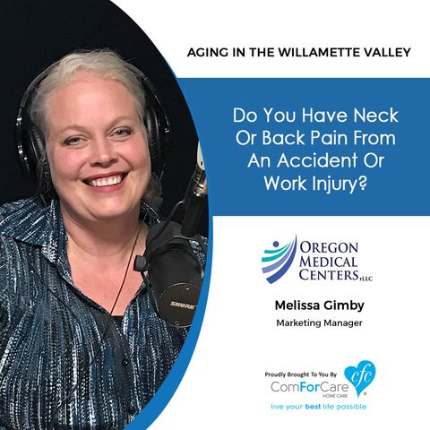 4/23/19: Melissa Gimby with Oregon Medical Centers, LLC (formerly First Choice Chiropractic & Rehabilitation)|Do you have neck or back pain?