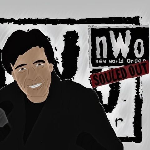 Episode Forty Five - NWO Souled Out