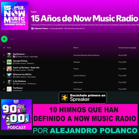 10 Himnos que han definido a Now Music Radio
