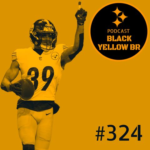 BlackYellowBR 324 - Pré-Jogo Steelers vs Ravens Semana 14 2022
