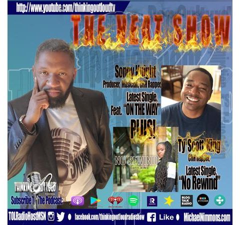 "THE HEAT SHOW" feat. Producer & CHH Artist Sonny Knight