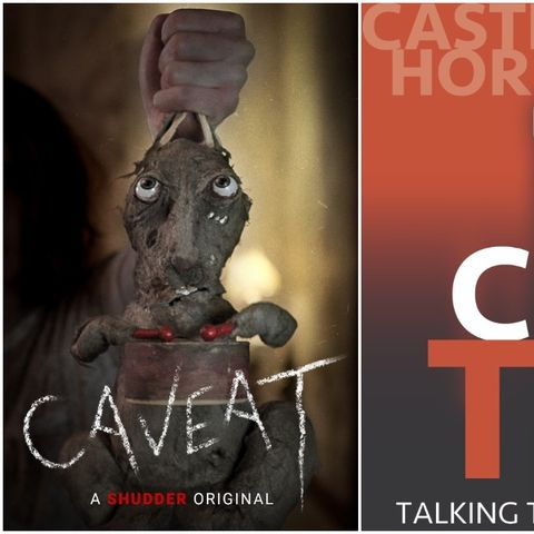 Castle Talk: Damian Mc Carthy, Writer/Director of CAVEAT - June 3 on Shudder
