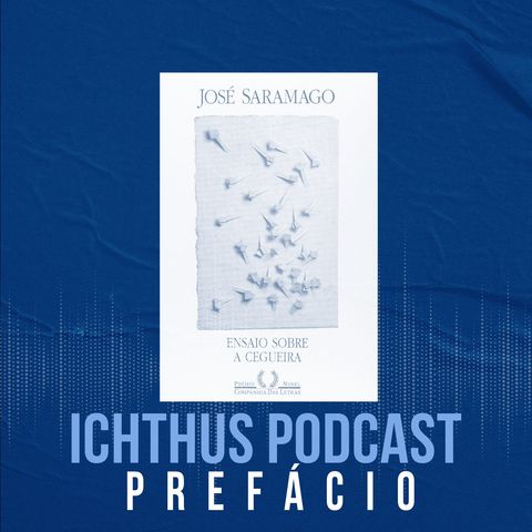Ensaio sobre a cegueira (José Saramago) | Prefácio