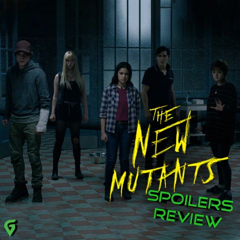 New Mutants Spoilers Review