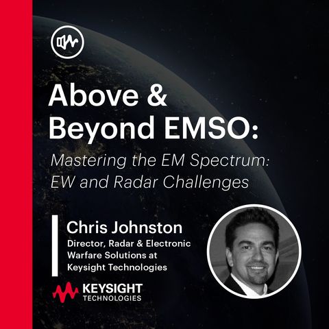 Mastering the EM Spectrum: EW and Radar Challenges