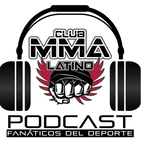 Podcast T5-E5 - Previa UFC 266 - El regreso de Diego El Terror Ortis a Lux 017- Noticias relevantes.