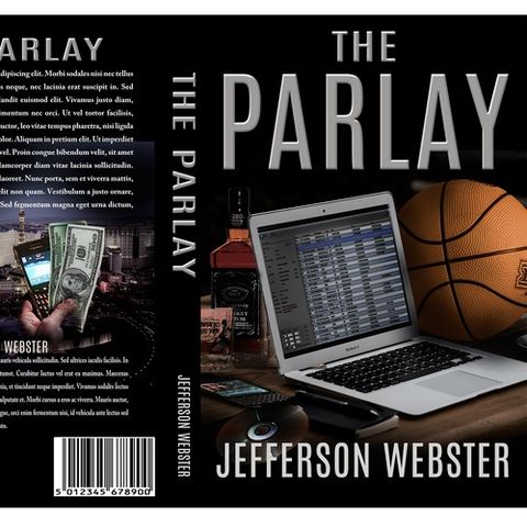 Sports of All Sorts: Jefferson Webster Author of the "Parlay"