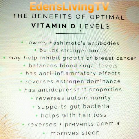 Vitamin D * THE BENEFIT OF OPTIMAL LEVELS