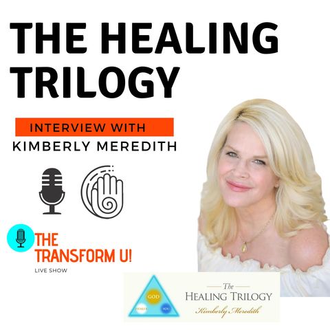 The Healing Trilogy with Kimberly Meredith