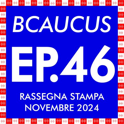 Rassegna stampa di novembre 2024