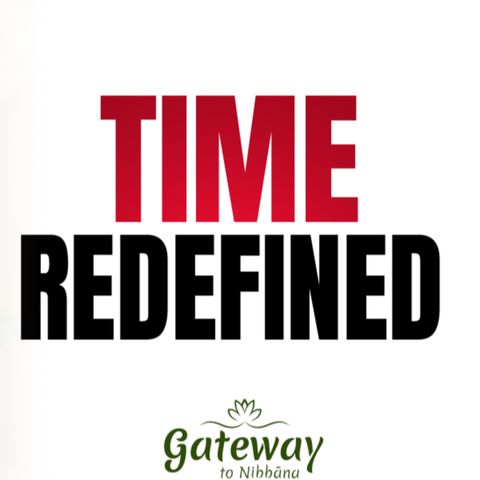 Time Redefined