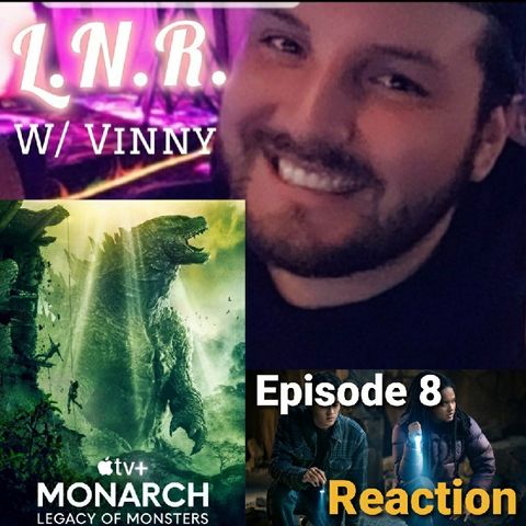 Monarch: Legacy Of Monsters - Episode 8 Reation