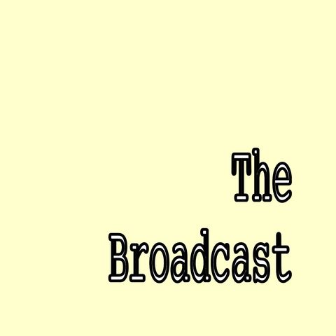 The Broadcast: transmission 000
