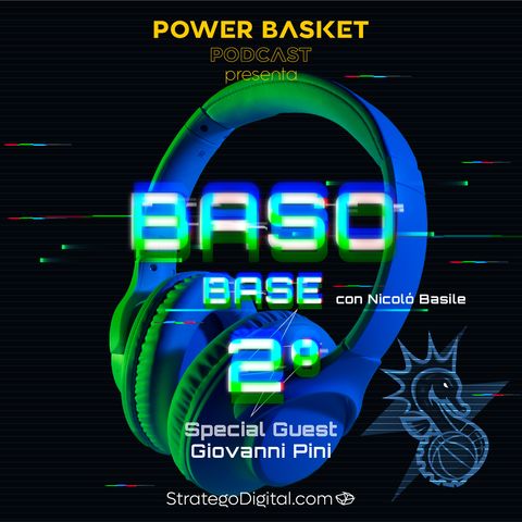 Baso Base #2 w/ Giovanni Pini