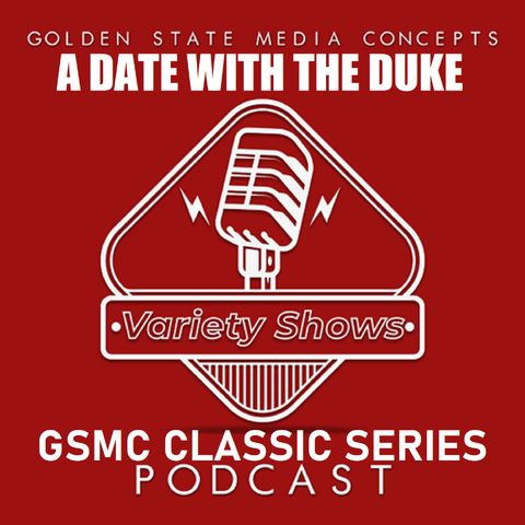 Just A-Sittin and A Rockin | GSMC Classics: A Date with the Duke
