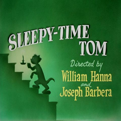 58. Sleepy-Time Tom