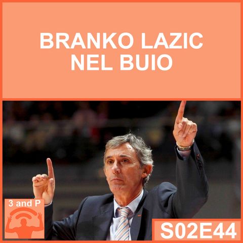 S02E44 - Branko Lazic nel buio