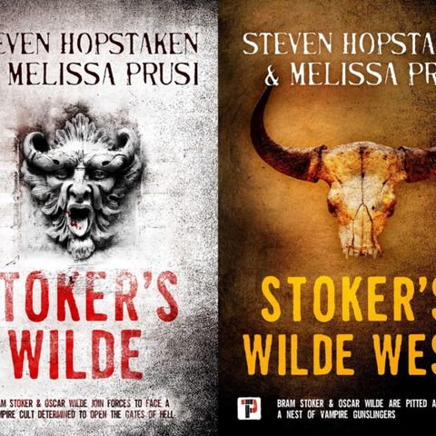 Season 3:  Episode 127 - Stoker's Wilde and Stoker's Wilde West - The Author Interview