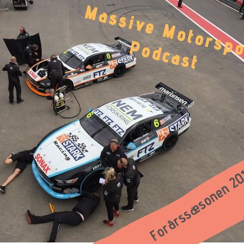 Massive Motorsport Podcast - Forårssæsonen 2019