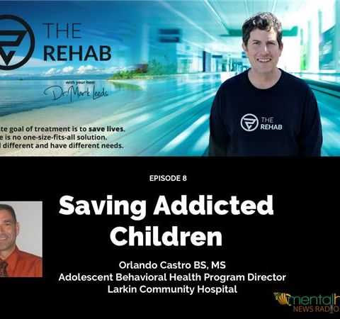 Orlando Castro: Saving Children From Addiction