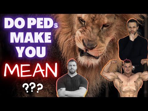 Do PEDs Make You Mean?