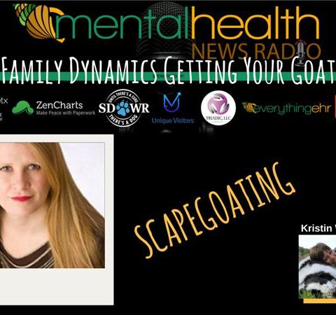 Family Dynamics Getting Your Goat? Scapegoating with Glynis Sherwood
