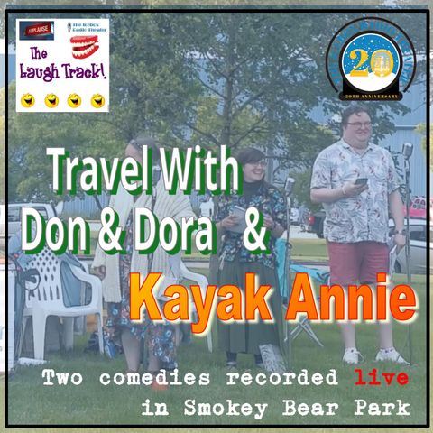 'Travel with Don & Dora' & 'Kayak Annie'