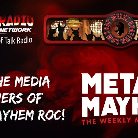 Metal Mayhem ROC- Discover all the Media Partners that make up The Metal Mayhem ROC Brand.