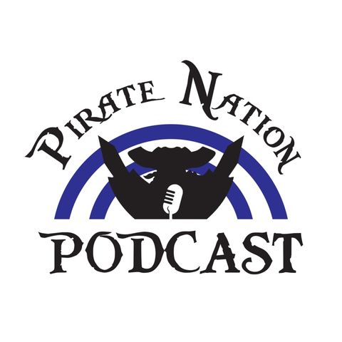 Monday April 13, 2020 - Episode 5 - Pirate Nation Podcast