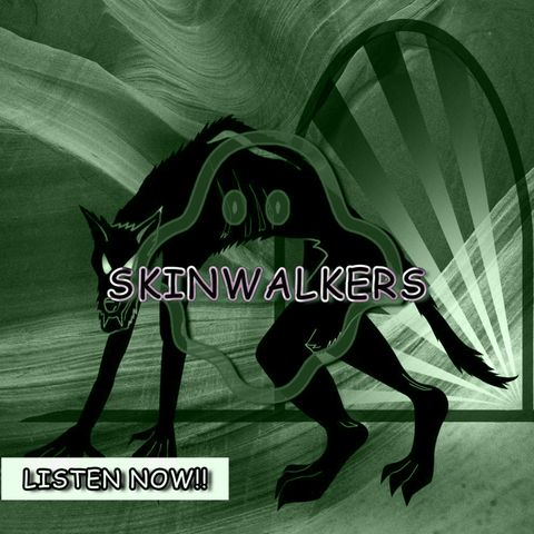 Not Shapeshifting Into a Skinwalker
