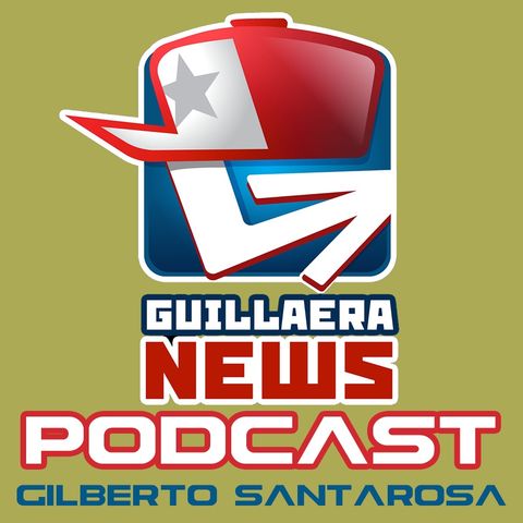 GUILLAERA NEWS PODCAST 137: GILBERTO SANTAROSA