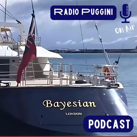 Caso Superyacht Bayesian - Palermo: Ultimi Aggiornamenti di Radio PugginiOnAir 24.08.2024