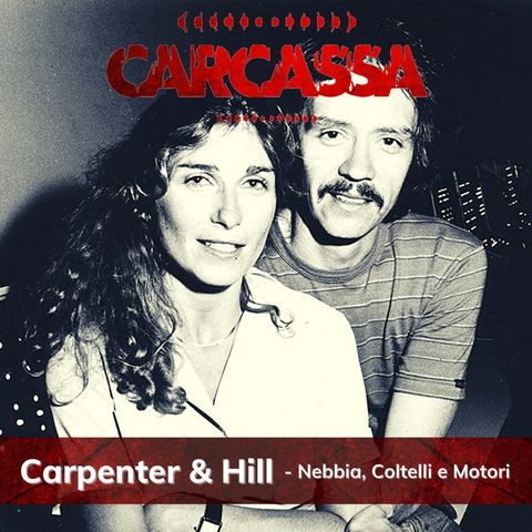 La Frattaglia - Carpenter & Hill - Nebbia, Coltelli E Motori (Mother)