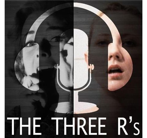 Session 06 - The Three R’s