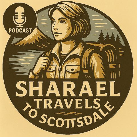 Ep. 10 | Scottsdale, AZ: Wellness, Dark Skies, Outdoor Recreation