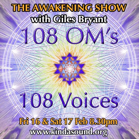 108 OMs; 108 Voices | Awakening with Giles Bryant