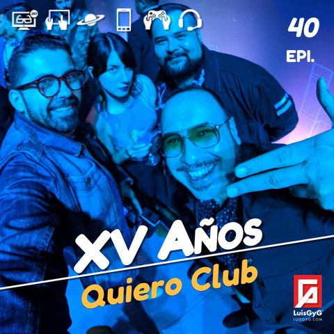 XV años de Quiero Club.
