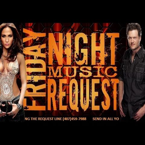 Friday Night Music Request Live 3/13/15