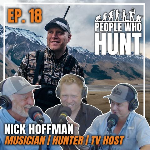 "Born To Hunt" People Who Hunt with Keith Warrren | Ep. 18 Nick Hoffman