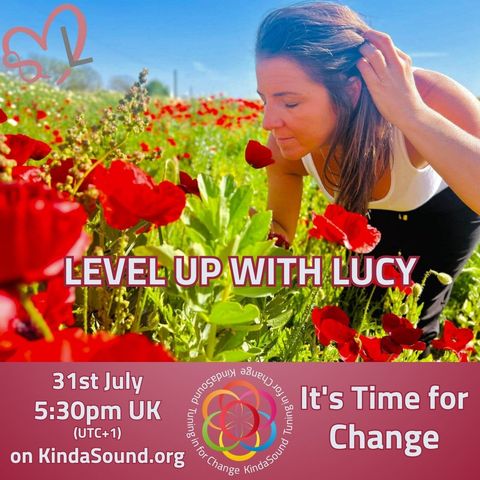 It's Time for Change | Level Up with Lucy