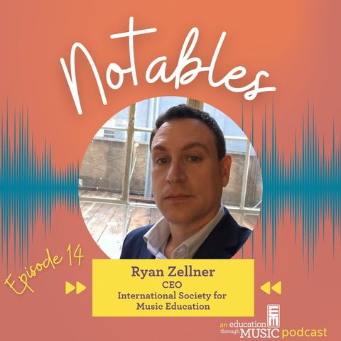 Notables - Ep 14: Dr. Ryan Zellner