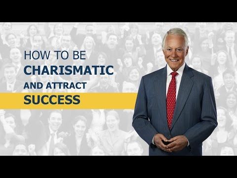 036. How to Be Charismatic and Attract Success